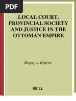 Local Court, Provincial Society and Justice in The Ottoman Empire