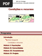 Condições e Recursos