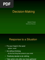 Decision-Making: Mahesh K Prasad