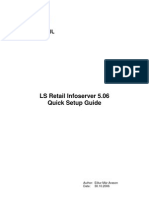 LS Retail Infoserver 5.06 Quick Setup Guide: Author: Eiður Már Arason Date: 30.10.2006