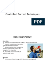 Controlled Current Techniques 1 Part