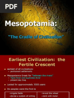 Mesopotamia:: "The Cradle of Civilization"