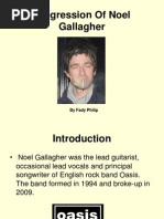 Progression of Noel Gallagher