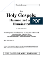 The Holy Gospels - Harmonized and Illuminated