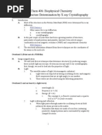 Chem 406: Biophysical Chemistry Lecture 7: Structure Determination by X-Ray Crystallography