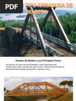 Puentes Tipo Armadura de Madera