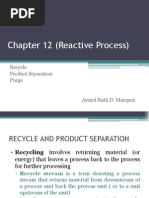 Chapter 12 (Reactive Process) : Recycle Product Separation Purge