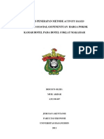 Analisis Penerapan Metode Activity Based Costing System Dalam Penentuan Harga Pokok Kamar Hotel Pada Hotel Coklat Makassar