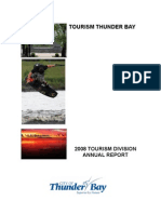 2008 Tourism Year in Review Thunder Bay