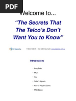 Secrets The Telco's Dont Want You To Know