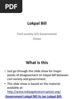 Lokpal Bill: Civil Society V/S Government Views