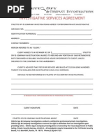 Investigative Services Agreement: (If Necessary Please Write On Separate Sheet of Paper or Back of This Form.)