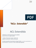 ACL Extendida