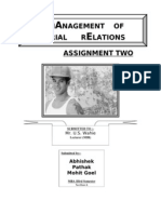 M Nagement of I Dustrial R Lations Assignment Two: Abhishek Pathak Mohit Goel