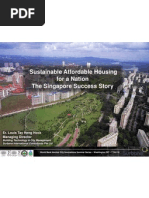 Sustainable Affordable Housing For A Nation The Singapore Success Story