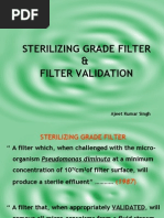 Sterilizing Grade Filter & Filter Validation - Mr. Ajeet Singh - 09-03-2007