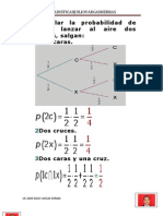 1.-Hallar La Probabilidad de Que Al Lanzar Al Aire Dos Monedas, Salgan: Dos Caras