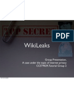 Wikileaks: Group Presentation, A Case Under The Topic of Internet Privacy Ccst9029, Tutorial Group 2