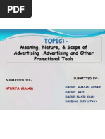 Topic:-: Meaning, Nature, & Scope of Advertising, Advertising and Other Promotional Tools