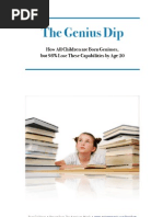 The Genius Dip Report