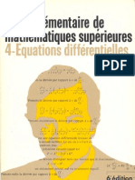 Cours Elementaire de Mathematiques Superieures 4 - Equations Differentielles