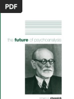 Chessick - The Future of Psychoanalysis