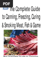 The Complete Guide To Canning Freezing Curing and Smoking Meat Fish and Game