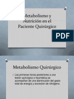 Metabolismo y Nutricion en El Paciente Quirurgico