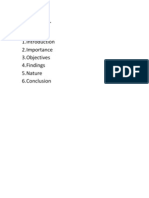 Contents:: 2. Importance 3. Objectives 4. Findings 5. Nature 6. Conclusion