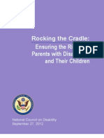 Rocking The Cradle: Ensuring The Rights of Parents With Disabilities and Their Children