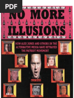 No More Illusions-How Alex Jones and Others in The Alternative Media Have Betrayed The Patriot Move