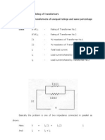 Case Studies On Paralleling of Transformers