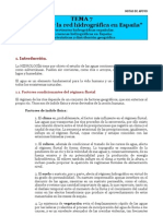 TEMA 7. Las Aguas y La Red Hidrográfica en España: Intr. Las Vertientes Hidrográficas Españolas. Las Cuencas Hidrográficas en España: Características y Distribución Geográfica