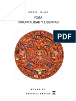 Mircea Eliade - Yoga Inmortalidad y Libertad