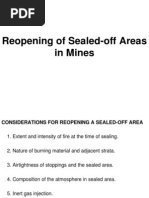 Reopening of Sealed-Off Areas in Mines