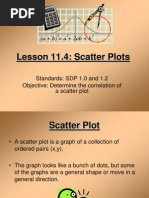 Lesson 11.4: Scatter Plots: Standards: SDP 1.0 and 1.2 Objective: Determine The Correlation of A Scatter Plot