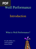 Introduction To Well Performance and Methods