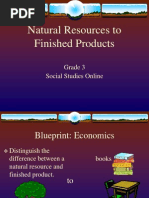 Natural Resources To Finished Products: Grade 3 Social Studies Online