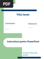 Instructiuni Pentru o Buna Prezentare Powerpoint