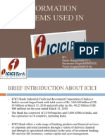 Information Systems Information Systems Used in ICICI BANK