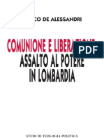 Comunione e Liberazione: Assalto Al Potere in Lombardia