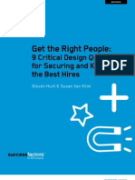 Get The Right People 9 Critical Design Questions For Securing and Keeping The Best Hires