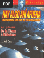 Costa, Jordi - Hay Algo Ahí Afuera. Una Historia Del Cine de Cine-Ficción (1895-1959)