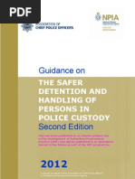 Guidance On THE SAFER DETENTION AND HANDLING OF PERSONS IN POLICE CUSTODY Second Edition