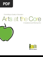 Committing To Quality in Education-Arts at The Core: A Guidebook and Planning Tool