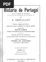 Historia de Portugal Desde o Começo Da Monarquia Até o Fim Do Reinado de Afonso III, Vol. 6, Por Alexandre Herculano