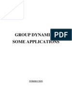 Group Dynamics: Some Applications