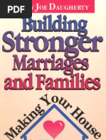  Building Stronger Marriages and Families / Billy Joe Daugherty