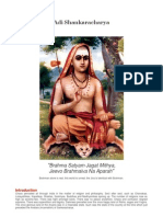 Adi Shankaracharya: "Brahma Satyam Jagat Mithya, Jeevo Brahmaiva Na Aparah"