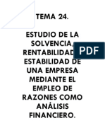 Estudio de La Solvencia, Rentabilidad y Estabilidad de Una Empresa Mediante El Uso de Razones Financieras